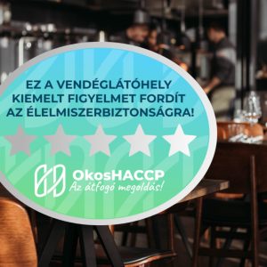 Ahogyan a Michelin-csillag a gasztronómiai kiválóságot jelzi, az OkosHACCP matrica az élelmiszerbiztonság és higiénia iránti elkötelezettség jele.